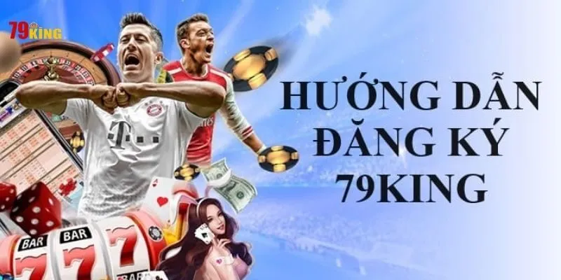 Đăng Nhập 79King – Hướng Dẫn Nhanh, Bảo Mật & An Toàn Nhất 1 Đăng nhập 79King an toàn